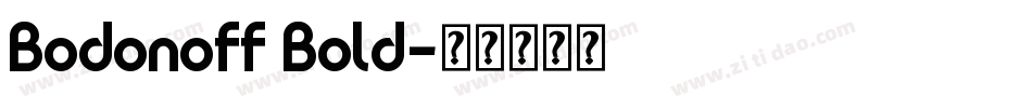Bodonoff Bold字体转换